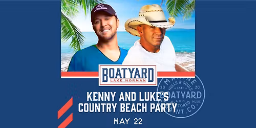 LIVE MUSIC: Kenny and Luke's Country Beach Party (Kenny Chesney and Luke Bryan Tributes)