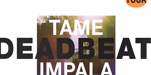 Tame Impala Birmingham Tickets