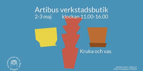 Butiks\u00f6ppning i Artibus keramikverkstad: maj