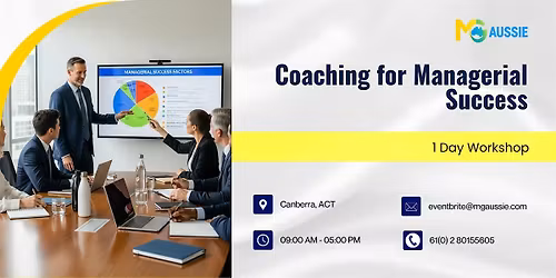 Coaching for Managerial Success: 1 Day Workshop in Canberra