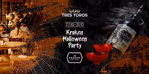 KRAKEN HALLOWEEN PARTY W TRES TOROS!