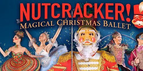 Parking NUTCRACKER! Magical Christmas Ballet - Saint Petersburg