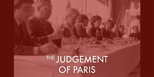 "Judgment of Paris" Wine Tasting