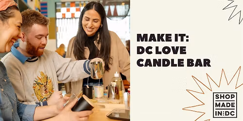 Make It: DC Love Candle Bar