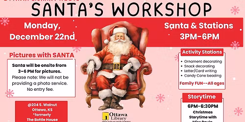 Santa's Workshop & Christmas Storytime