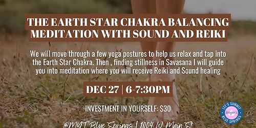 The Earth Star Chakra Balancing Meditation with Sound and Reiki 