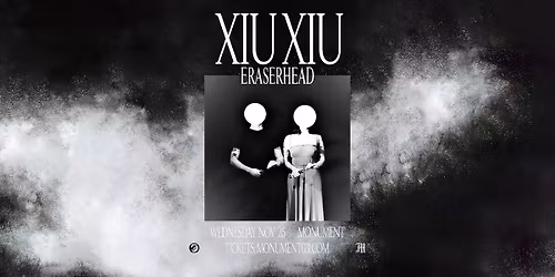 ERASERHEAD XIU XIU 26\/11