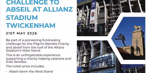 Pilgrim Bandits: Abseil Challenge @ The Allianz Stadium Twickenham