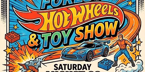 Forest Hot Wheels & Toy Show @Knights of Columbus Forest