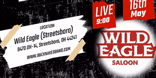 Let\u2019s get Wild at the Eagle (Streetsboro) 