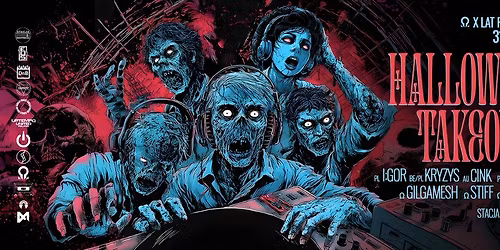 X YEARS OF \u03a9 HALLOWEEN TAKEOVER \u03a9 I:GOR[PL] - KRYZYS[BE] - CINK[AT]