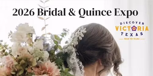 2026 Bridal and Quince Expo