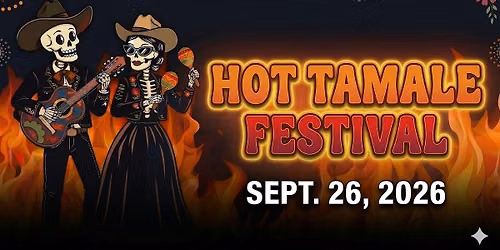 Hot Tamale Fest