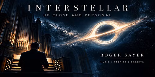INTERSTELLAR \u2013 Up Close and Personal