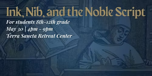 Ink, Nib, and the Noble Script