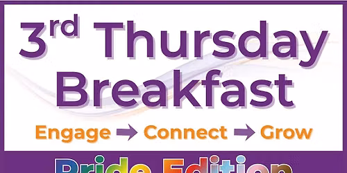 3rd Thursday Breakfast - Pride Edition!
