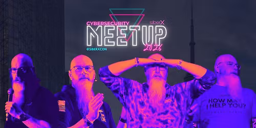 The Cybersecurity Meetup 2026