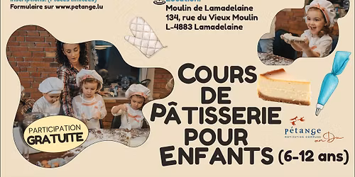 Complet!!!Cours de Pâtisserie pour Enfants (6-12 ans)