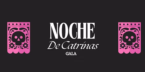 Noche De Catrinas |GALA|