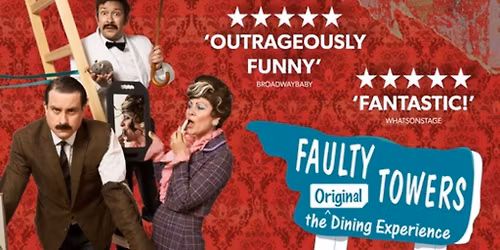 Faulty Towers The Dining Experience In London's West End