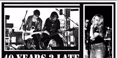 40 Years 2 Late at Crosdroads 44