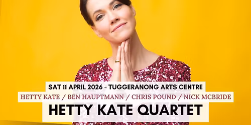 Hetty Kate Quartet (Canberra, AU)
