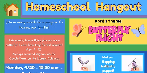 Homeschool Hangout - Butterfly Flight