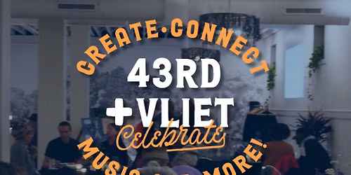 43rd+Vliet.  Create. Connect. Live Music+Entertainment. 