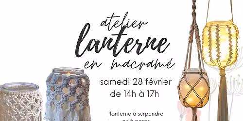 Atelier Lanterne en macram\u00e9