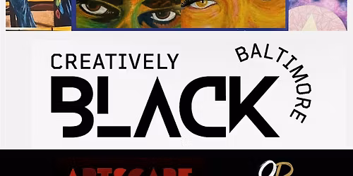 Creatively Black Baltimore