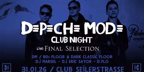 Depeche Mode - Club Night (2 Floors) & Final Selection *LIVE*