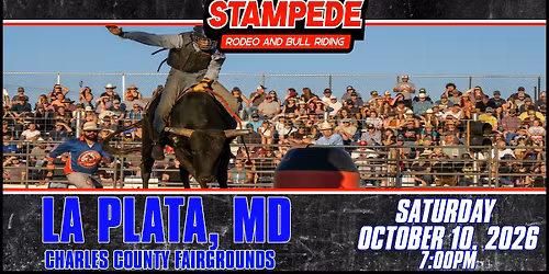 Stampede Rodeo & Bullriding - La Plata, MD