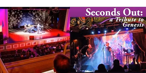 Seconds Out: a tribute to Genesis