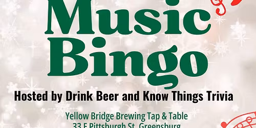 Music Bingo at Yellow Bridge (Greensburg)