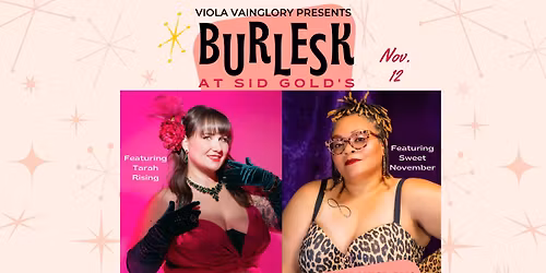 Burlesk at Sid Gold's