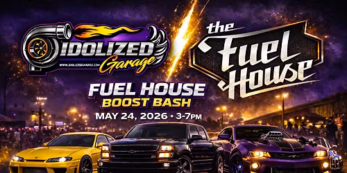 IDOLIZED GARAGE PRESENTS \ud83d\udd25 THE FUEL HOUSE BOOST BASH \ud83d\udd25