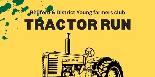 Bedford YFC Tractor run 2025