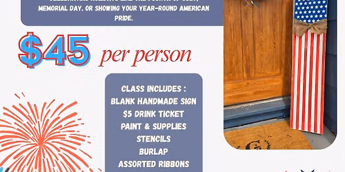Sip & Paint Patriotic Porch Leaner