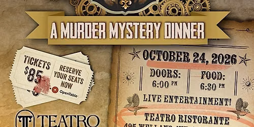 TEATRO CIRQUE DU LAMENT M**der Mystery Show & Dinner