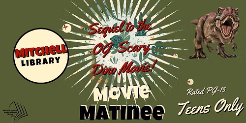 Teen Movie Matinee: Sequel to the OG Scary Dino Movie!