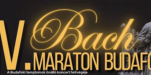 IV. Bach Maraton Budafokon