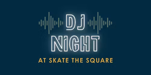  DJ Night: Ugly Christmas Sweaters \ud83c\udf84\u26f8| Skate the Square at Fenton