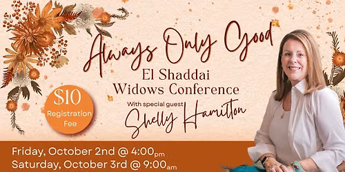 El Shaddai Widows Conference
