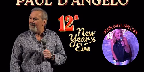 Paul D'Angelo NYE Comedy Show | Larcom Theatre, Beverly, MA