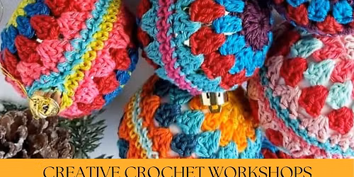\ud83c\udf1f\ud83e\uddf6\ud83c\udf84CROCHET CHRISTMAS BAUBLES WORKSHOP\ud83c\udf84\ud83e\uddf6\ud83c\udf1f (EVENING 3RD&10TH)