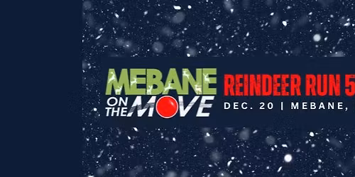 Mebane Woman\u2019s Club Annual Reindeer Run 5K 2025!!