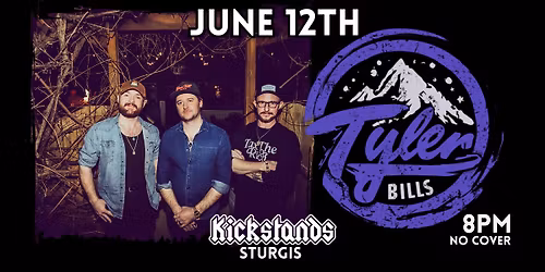 Tyler Bills Trio | Kickstands Sturgis 