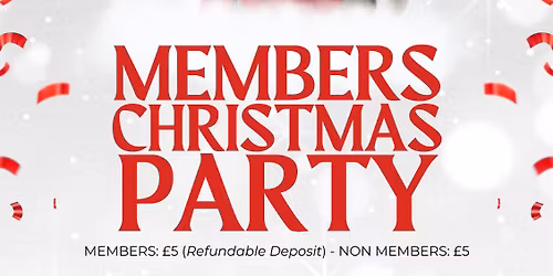 Members Christmas Party 2025