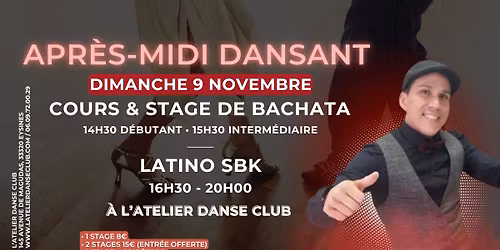 Apr\u00e8s-midi dansant avec cours et stage de Bachata & Latino SBK