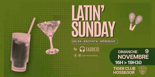 LATIN' SUNDAY, salsa, bachata, merengue \u00e0 Hossegor